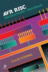 Book cover of AVR RISC Microcontroller Handbook by Claus Kuhnel