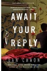 Book cover of Await Your Reply by Dan Chaon
