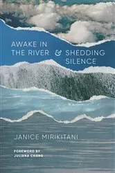 Book cover of Awake in the River and Shedding Silence by Unknown