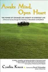 Book cover of Awake Mind, Open Heart by Cynthia Kneen