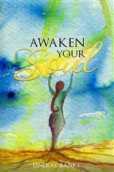 Book cover of Awaken Your Soul by Unknown