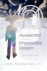 Book cover of Awakened as the Impossible Dream by Unknown