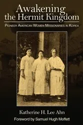 Book cover of Awakening the Hermit Kingdom by Katherine Ahn
