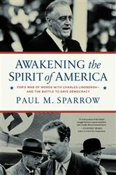 Book cover of Awakening the Spirit of America by Paul M. Sparrow