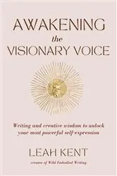 Book cover of Awakening the Visionary Voice by Unknown