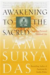 Book cover of Awakening to the Sacred by Lama Surya Das