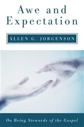 Book cover of Awe and Expectation by Allen G. Jorgenson