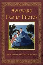 Book cover of Awkward Family Photos by Mike Bender
