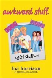 Book cover of awkward stuff. by Lisi Harrison