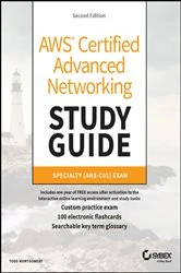 Book cover of AWS Certified Advanced Networking Study Guide (2nd ed.) by Todd Montgomery