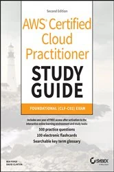 Book cover of AWS Certified Cloud Practitioner Study Guide With 500 Practice Test Questions (2nd ed.) by Ben Piper
