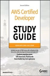 Book cover of AWS Certified Developer Study Guide (2nd ed.) by Brandon Rich