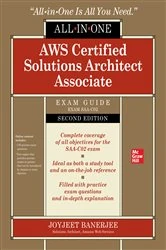 Book cover of AWS Certified Solutions Architect Associate All-in-One Exam Guide, Second Edition (Exam SAA-C02) (2nd ed.) by Joyjeet Banerjee