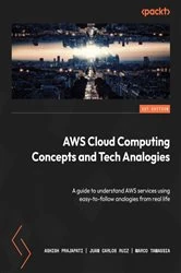 Book cover of AWS Cloud Computing Concepts and Tech Analogies by Ashish Prajapati