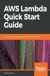 Book cover of AWS Lambda Quick Start Guide by Markus Klems
