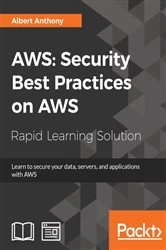 Book cover of AWS: Security Best Practices on AWS by Albert Anthony