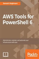Book cover of AWS Tools for PowerShell 6 by Ramesh Waghmare