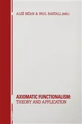 Book cover of Axiomatic Functionalism: Theory and Application by Ales Bican