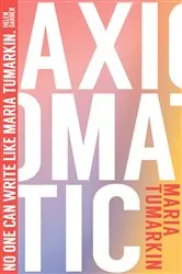 Book cover of Axiomatic by Maria Tumarkin