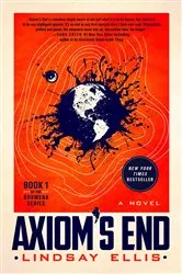 Book cover of Axiom's End by Lindsay Ellis