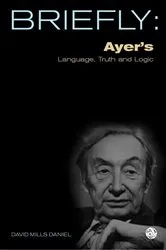 Book cover of Ayer's Language, Truth and Logic by David Mills Daniel