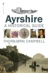 Book cover of Ayrshire by Thorbjorn Campbell
