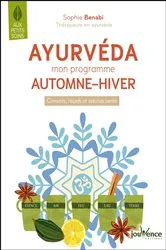 Book cover of Ayurvéda : mon programme automne-hiver by Sophie Benabi