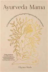 Book cover of Ayurveda Mama by Dhyana Masla