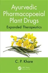 Book cover of Ayurvedic Pharmacopoeial Plant Drugs by C. P. Khare