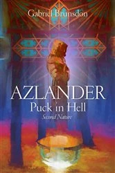 Book cover of AZLANDER - Puck in Hell by Gabriel Brunsdon