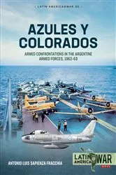 Book cover of Azules y Colorados by Antonio Luis Sapienza Fracchia