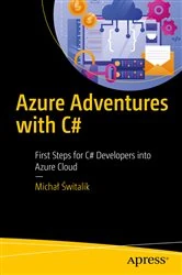 Book cover of Azure Adventures with C# by Michał Świtalik