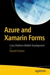 Book cover of Azure and Xamarin Forms by Russell Fustino