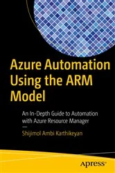 Book cover of Azure Automation Using the ARM Model by Shijimol Ambi Karthikeyan