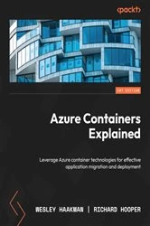 Book cover of Azure Containers Explained by Wesley Haakman