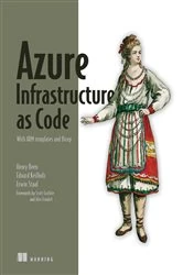 Book cover of Azure Infrastructure as Code by Henry Been