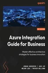 Book cover of Azure Integration Guide for Business by Joshua Garverick