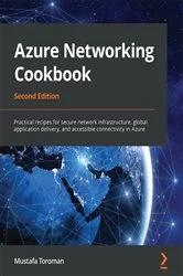 Book cover of Azure Networking Cookbook (2nd ed.) by Mustafa Toroman