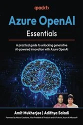 Book cover of Azure OpenAI Essentials by Amit Mukherjee