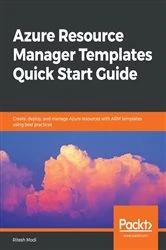 Book cover of Azure Resource Manager Templates Quick Start Guide by Ritesh Modi