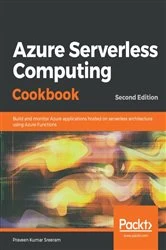 Book cover of Azure Serverless Computing Cookbook (2nd ed.) by Praveen Kumar Sreeram