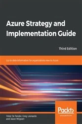 Book cover of Azure Strategy and Implementation Guide (3rd ed.) by Peter De Tender