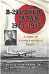 Book cover of B-29s Over Japan, 1944-1945 by Harris, Samuel Russ, Jr.
