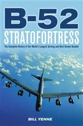 Book cover of B-52 Stratofortress by Bill Yenne