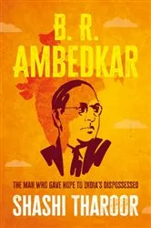 Book cover of B. R. Ambedkar by Shashi Tharoor