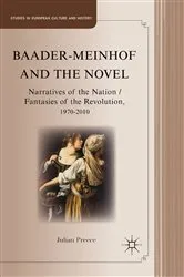 Book cover of Baader-Meinhof and the Novel by J. Preece