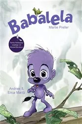 Book cover of Babalela 1: Babalela by Martie Preller