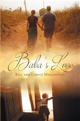 Book cover of Baba's Love by Bill