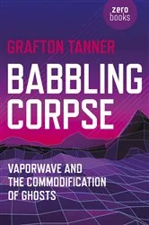 Book cover of Babbling Corpse by Grafton Tanner