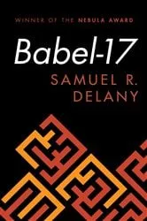Book cover of Babel-17 by Samuel R. Delany